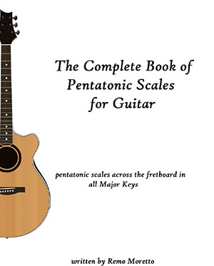 The Complete Book of Pentatonic Scales for Guitar
