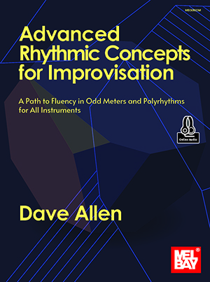 Advanced Rhythmic Concepts for Improvisation + CD