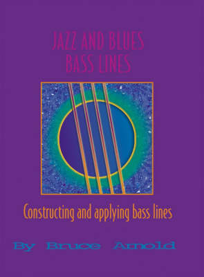 Jazz and Blues Bass Lines + CD