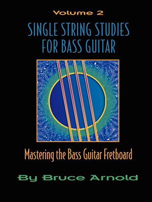 Single String Studies for Bass Guitar, Volume 2 + CD