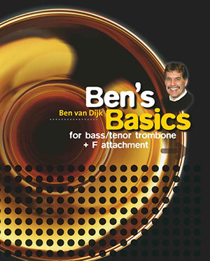 Ben's Basics - Method for Tenor Trombone with F attachment / Bass Trombone