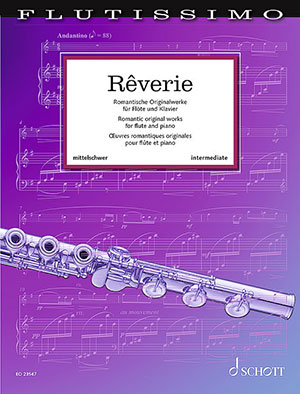 Rêverie - Romantic Original Works For Flute and Piano