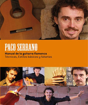 Paco Serrano - Manual de la Guitarra Flamenca Book + DVD