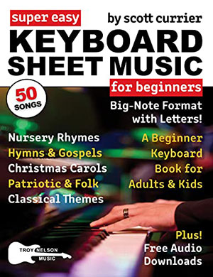 Super Easy Keyboard Sheet Music for Beginners + CD