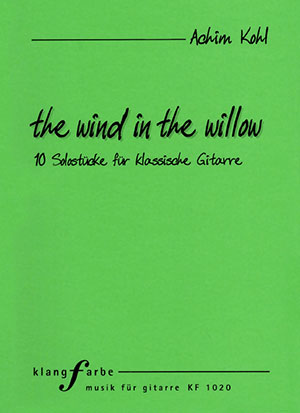 Achim Kohl - The Wind in The Willow + CD