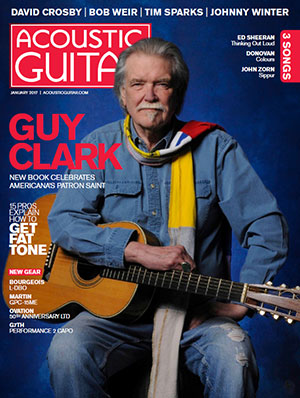 Acoustic Guitar Magazine - January 2017
