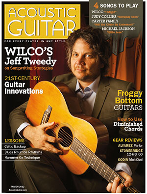 Acoustic Guitar Magazine - March 2012