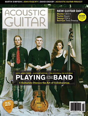 Acoustic Guitar Magazine - March 2014