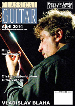 Classical Guitar Magazine - April 2014