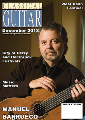 Classical Guitar Magazine - December 2013