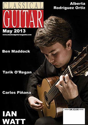 Classical Guitar Magazine - May 2013