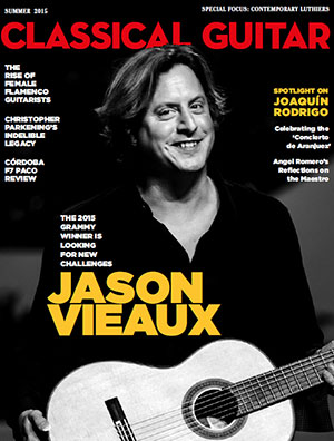 Classical Guitar Magazine - Summer 2015