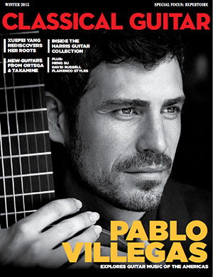 Classical Guitar Magazine - Winter 2015