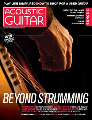 Acoustic Guitar Magazine - January 2018