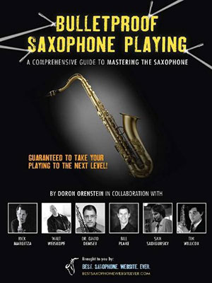 Bulletproof Saxophone Playing + CD