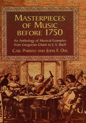 Masterpieces of Music Before 1750