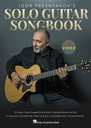 Igor Presnyakov's Solo Guitar Songbook + CD Video