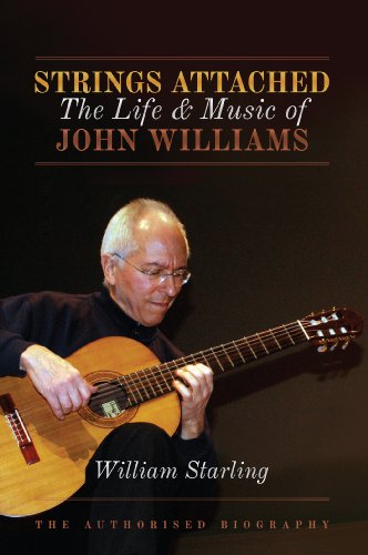 Strings Attached The Life and Music of John Williams