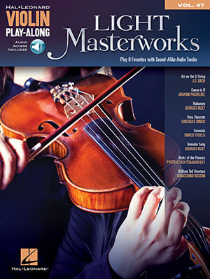 Light Masterworks Violin Play-Along Volume 47 + CD