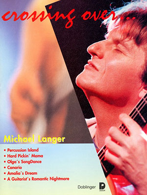 Michael Langer - Crossing Over... + CD