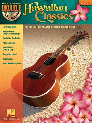 Hawaiian Classics - Ukulele Play-Along Vol. 21 + CD