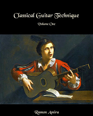 Classical Guitar Technique: Specifically Designed for Self-teaching