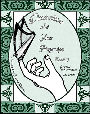Classics at Your Fingertips for Harp Book 3