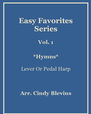 Easy Favorites, Vol. 1, Hymns, Harp Solos