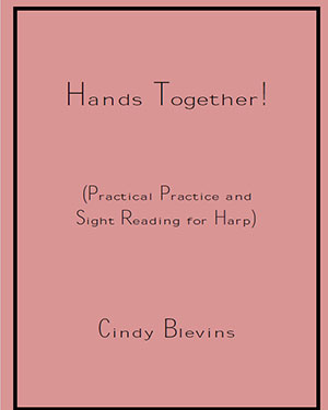 Hands Together! (Practical Practice and Sight Reading For Harp)