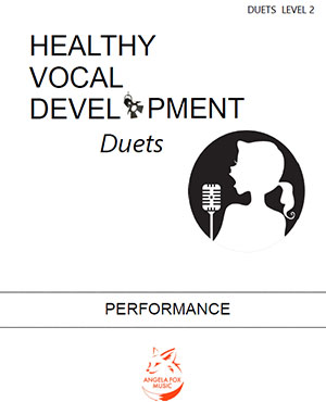 Healthy Vocal Development: Duet Performance Book Level 2