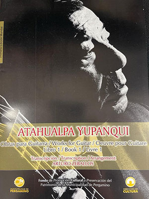Atahualpa Yupanqui - Works for Guitar Book 1