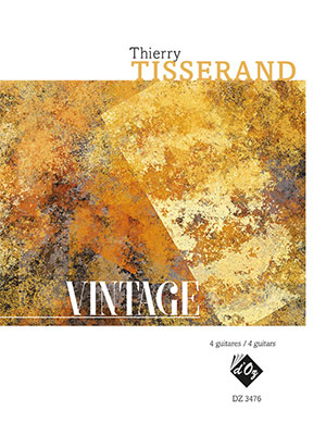 Thierry TISSERAND - Vintage - For 4 Guitars