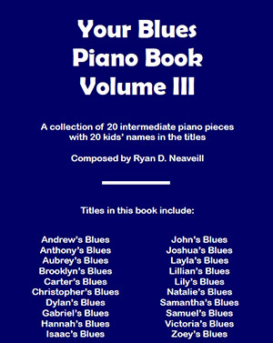 Your Blues Piano Book: Volume III