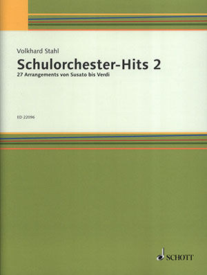 Schulorchester-Hits 2