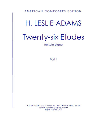 Adams - 26 Etudes for Solo Piano, Vol. 1