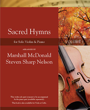 Sacred Hymns, Vol. 1 - Violin with Piano Accompaniment