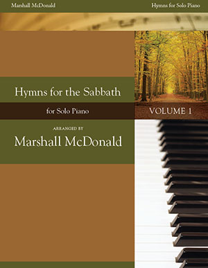 Hymns for the Sabbath Piano Solo, Vol. 1