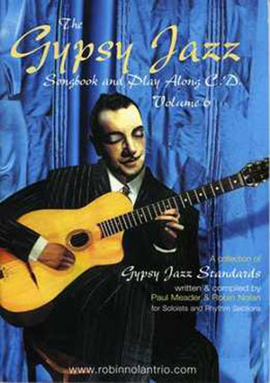Robin Nolan Gypsy Jazz Songbook Vol.6 + CD