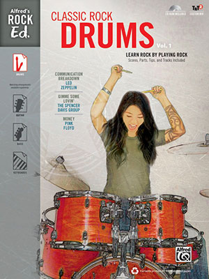 Alfred's Rock Ed.: Classic Rock Drums, Vol. 1 + CD