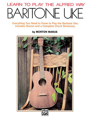 Learn to Play the Alfred Way Baritone Uke