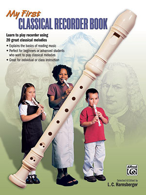 My First Classical Recorder Book