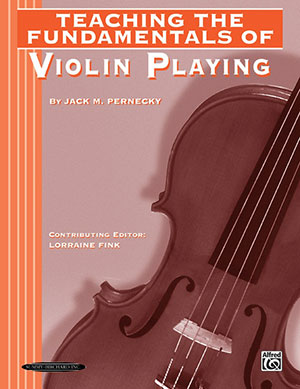 Teaching the Fundamentals of Violin Playing