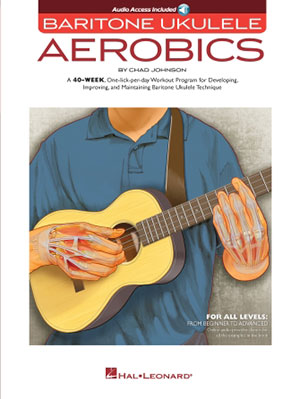 Baritone Ukulele Aerobics For All Levels + CD