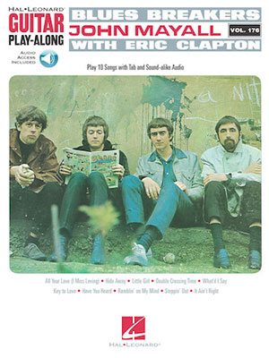 Blues Breakers With John Mayall & Eric Clapton - Guitar Play-Along Vol. 176 + CD