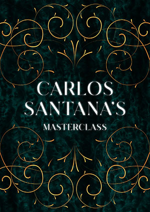 Carlos Santana - Master Class Carlos SantanaTeaches the Art and Soul of Guitar Book + 2DVD