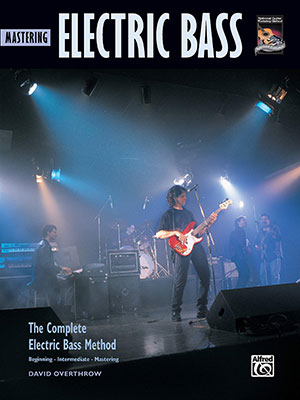 Complete Electric Bass Method Mastering Electric Bass + CD