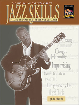 Jazz Skills Filling the Gaps for the Serious Guitarist + CD