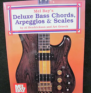 Mel Bay's Deluxe Bass Chords, Arpeggios and Scales