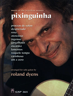 Pixinguinha Music of the Brazilian Master + CD