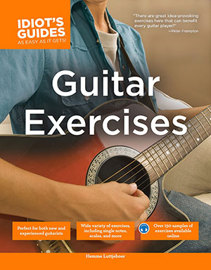 The Complete Idiot's Guide to Guitar Exercises + CD